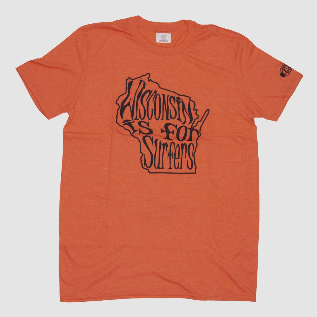 EOS Wisconsin is for Surfers T-shirt- Orange